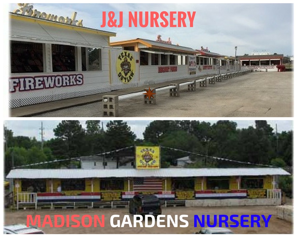 Drop by J&J Nursery or Madison Gardens Nursery for your fireworks!